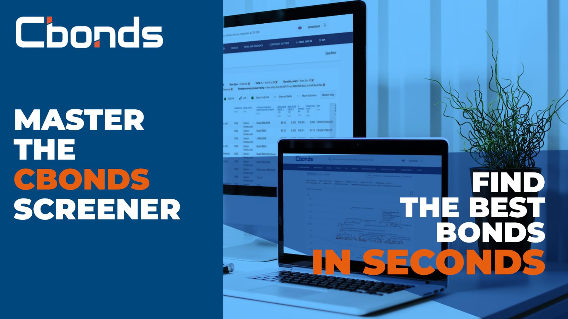 Master the cbonds screener. Find the best bonds in seconds