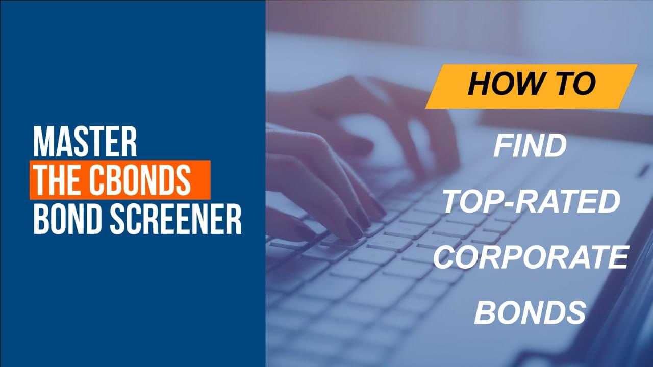 How to find top-rated corporate bonds